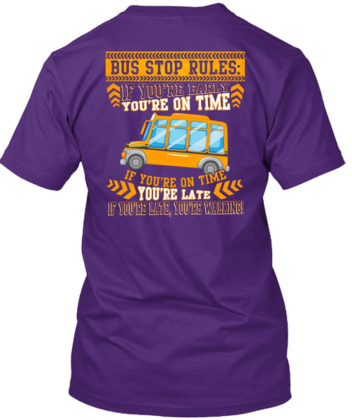 Bus Stop Rules T Shirt, Being A Bus Driver T Shirt