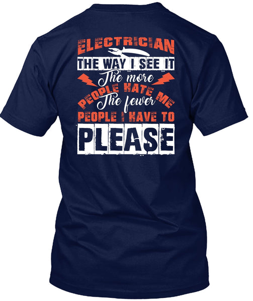 Electrician The Way T Shirt, I Love Electrician T Shirt