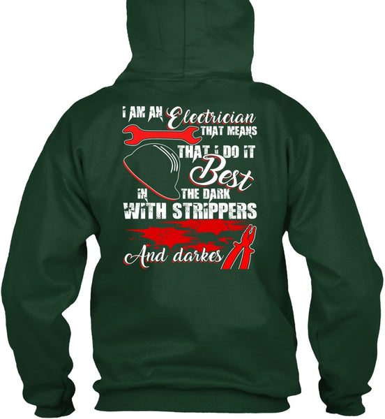 I Am An Electrician T Shirt, Being An Electrician T Shirt