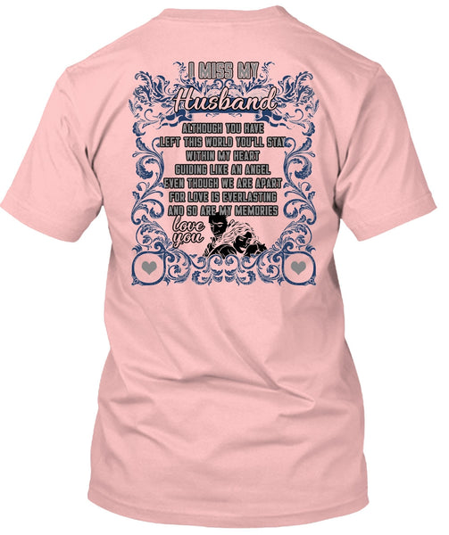 I Miss My Husband T Shirt, I Love Husband T Shirt