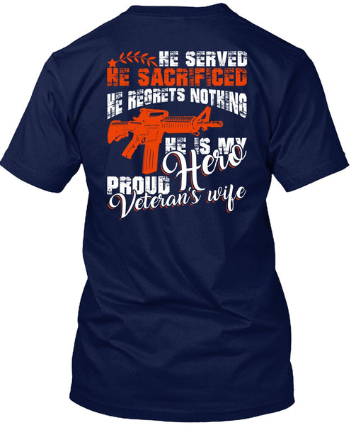 Proud Veteran's Wife T Shirt, Being A Wife T Shirt