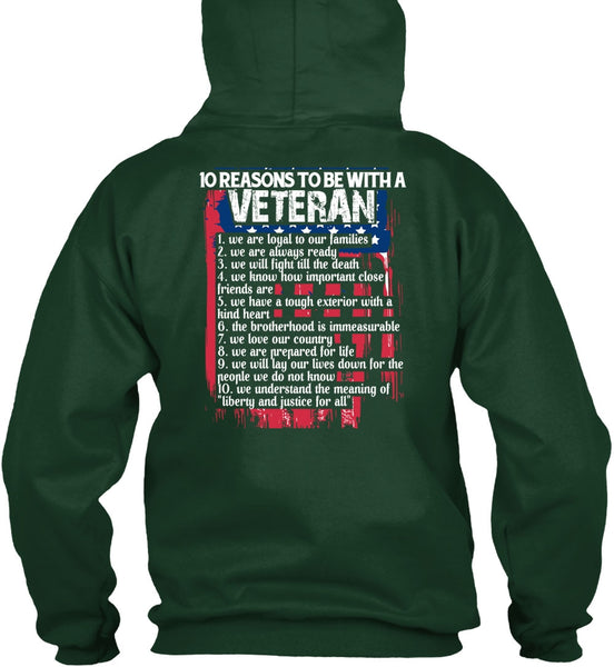 10 Reasons To Be With A Veteran T Shirt, I Love Veteran T Shirt