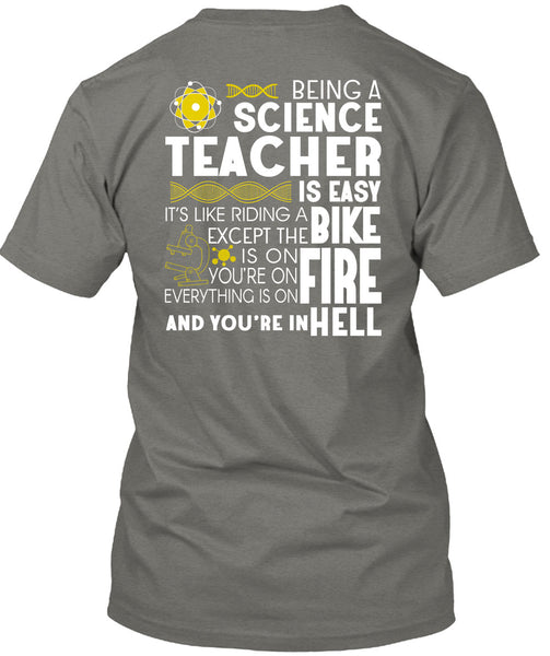 Being A Science Teacher Is Easy T Shirt, It's Like Riding A Bike T Shirt