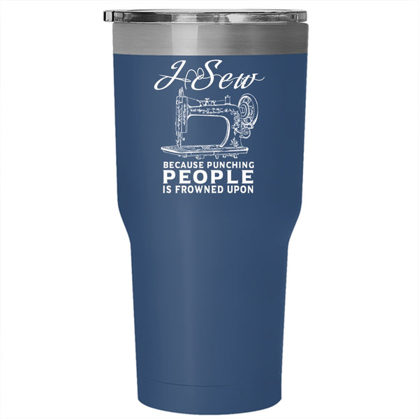 I Sew Tumbler 30 oz Stainless Steel, Cute Gift For My Mom Travel Mug