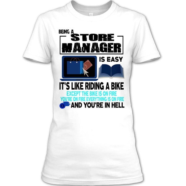 Being A Store Manager T Shirt, Coolest Store Manager T Shirt