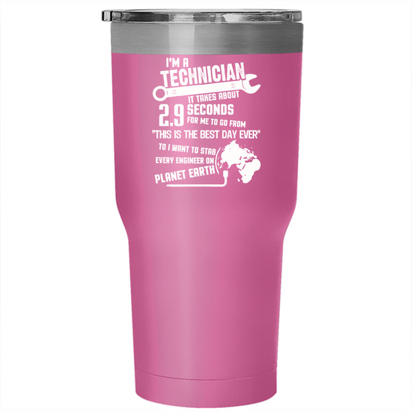 I'm A Technician Tumbler 30 oz Stainless Steel, Awesome Technician Travel Mug