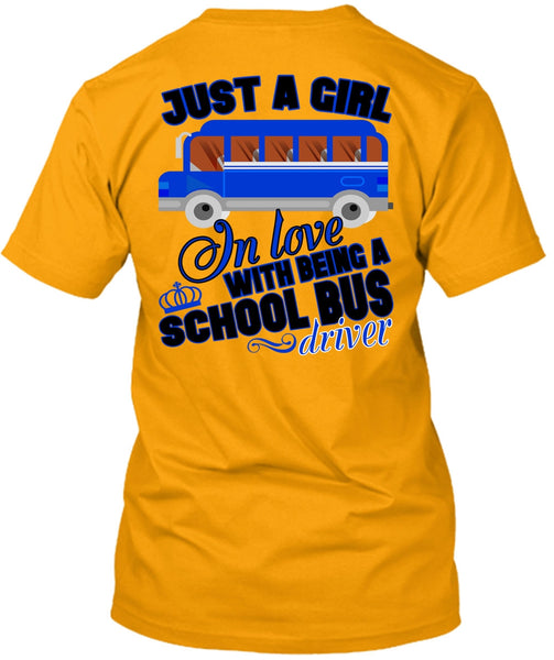Being A School Bus Driver T Shirt, I Love Bus T Shirt