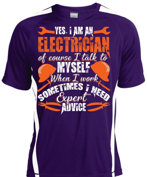 I Am An Electrician T Shirt, I Need Expert Advice T Shirt, Cool Shirt