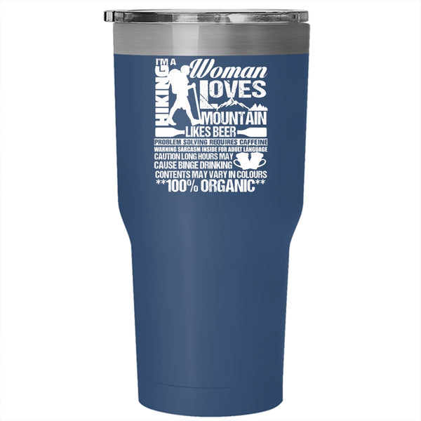I'm A Hiking Woman Loves Mountain Tumbler 30 oz Stainless Steel, Funny Beer Drinker Travel Mug