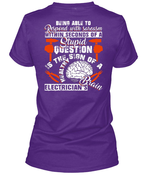 Electrician's Brain T Shirt, Being Able To Respond T Shirt