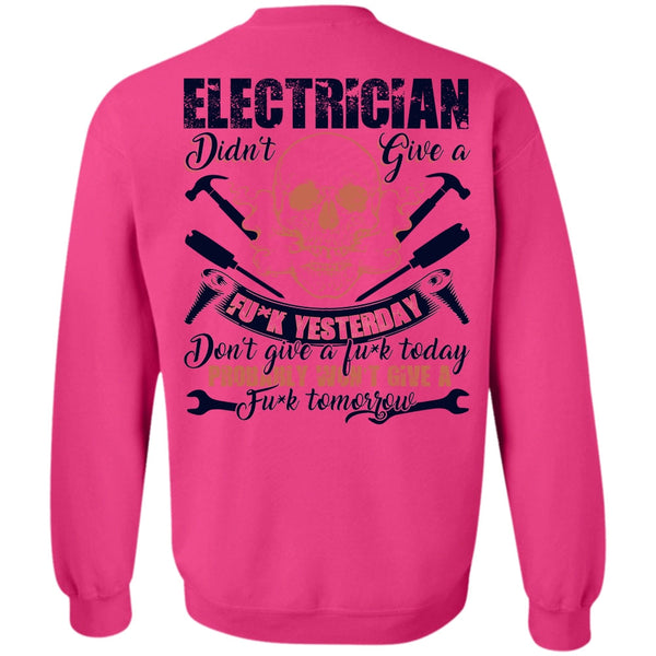 I Love Electrician T Shirt, Calls Me An Electrician Sweatshirt