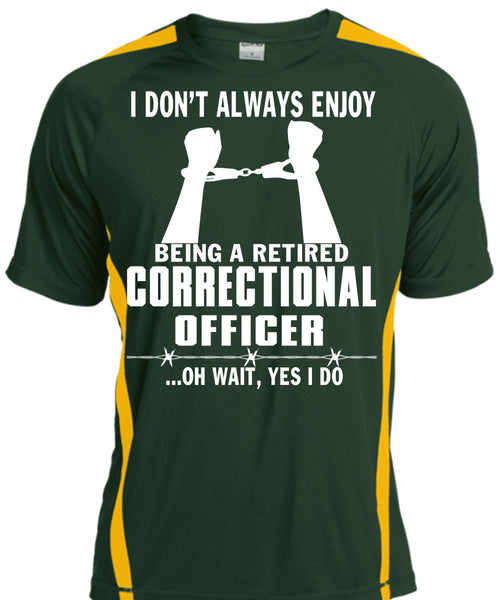 Being A Retired Correctional Officer T Shirt, I Love Correctional Officer T Shirt, Cool Shirt