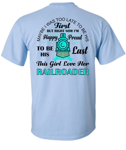 This Girl Love Her Railroader T Shirt, My Job T Shirt