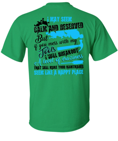 You Mess With My Tools T Shirt, I Love Electrician T Shirt