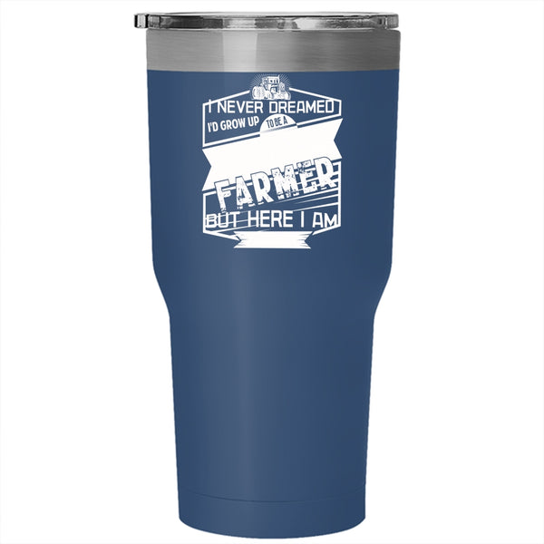 I'd Grow Up To Be A Cool Farmer Tumbler 30 oz Stainless Steel, Cool Farmer Travel Mug