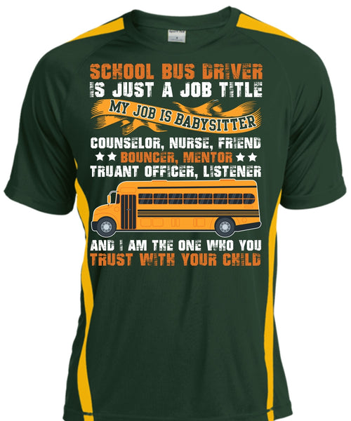 School Bus Driver T Shirt, You Trust With Your Child T Shirt, Cool Shirt