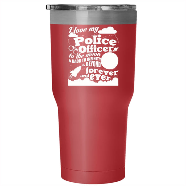I Love My Police Officer To The Moon And Back Tumbler 30 oz Stainless Steel, Cool Couple Travel Mug