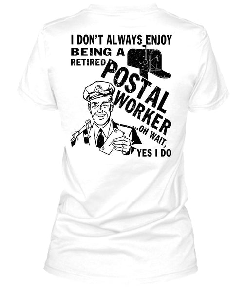Being A Retired Postal Worker T Shirt, I Love Postman T Shirt