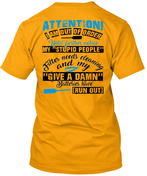 I Am Out Of Order T Shirt, I Love Electrician T Shirt