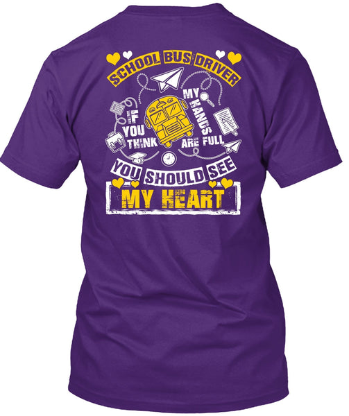 School Bus Driver T Shirt, You Should See My Heart T Shirt