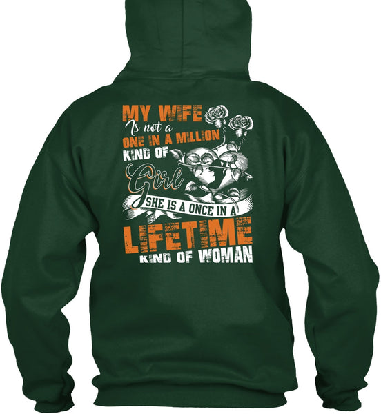 My Wife Is Not A One In A Million Kind Of Girl T Shirt, I Love Wife T Shirt