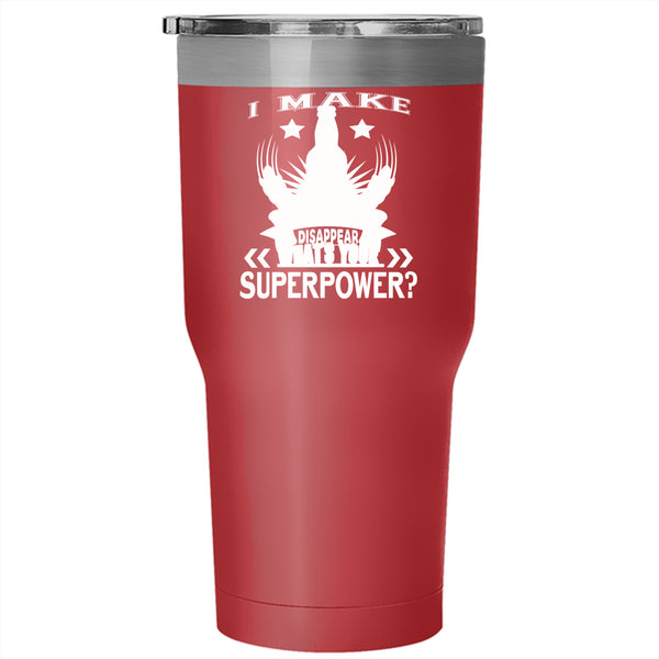 I Make Beer Disappear Tumbler 30 oz Stainless Steel, Cool Beer Travel Mug