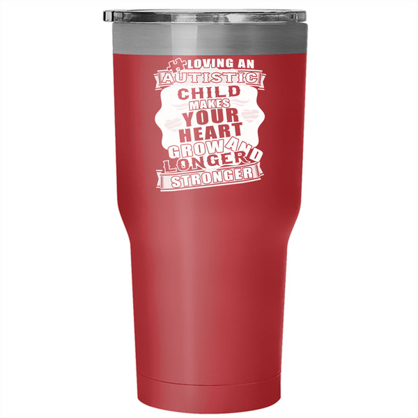 Loving An Autism Child Tumbler 30 oz Stainless Steel, I Love My Kids Travel Mug