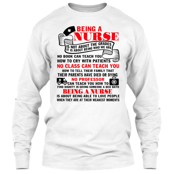 Being A Nurse T Shirt, Gift For Nurse T Shirt