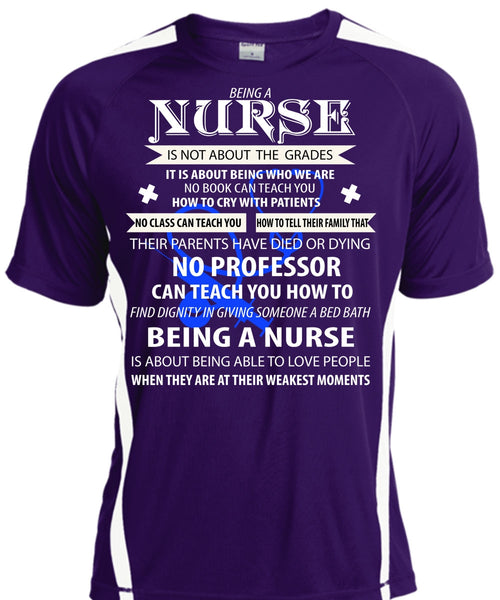 Being A Nurse Is Not About The Grades T Shirt, They Are At Their Weakest Moments T Shirt, Cool Shirt