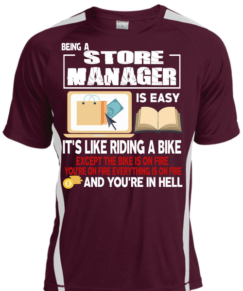 Being A Store Manager Is Easy T Shirt, It's Like Riding A Bike T Shirt, Cool Shirt