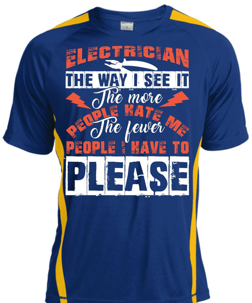 Electrician The Way T Shirt, I Love Electrician T Shirt, Cool Shirt