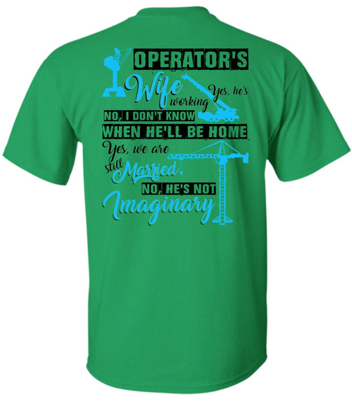 Operator's Wife T Shirt, I Love Wife T Shirt
