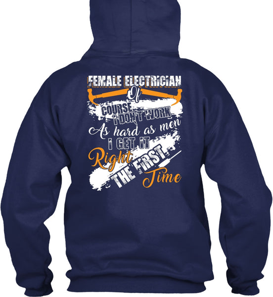 Female Electrician Of Course T Shirt, Being An Electrician T Shirt