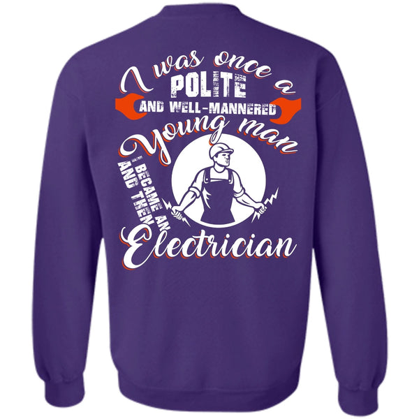 I Love Electrician T Shirt, Being An Electrician Sweatshirt
