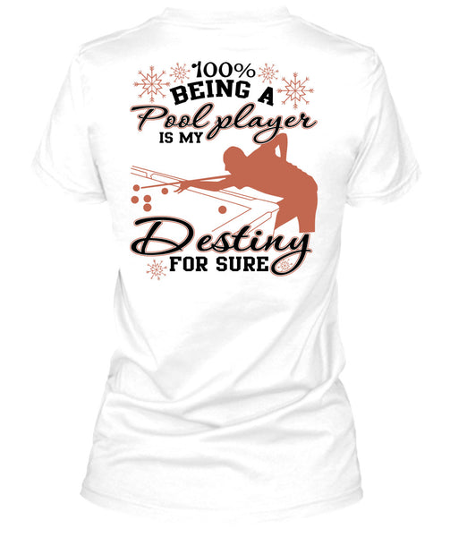 Being A Pool Player T Shirt, My Favorite T Shirt