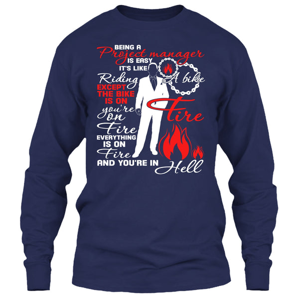 Being A Project Manager T Shirt, It's Easy It's Like Riding A Bike T Shirt
