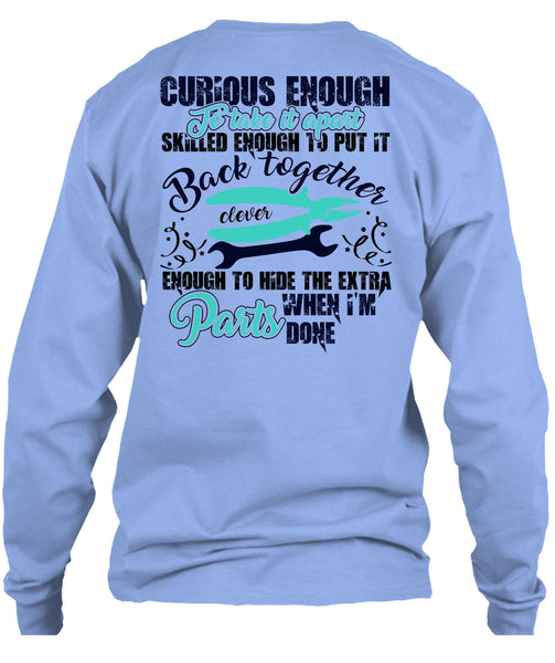Curious Enough To Take It Apart T Shirt, I Love Electrician T Shirt