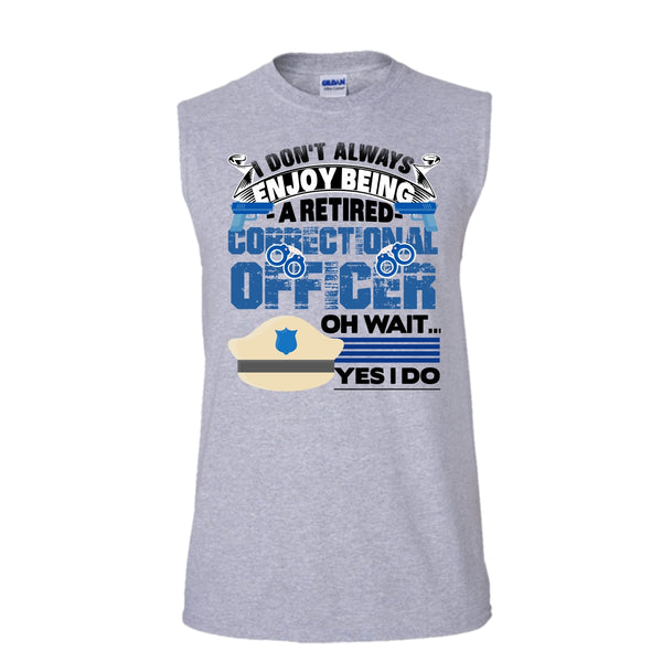 Being A Retired Correctional Officer T Shirt, Retired Correctional Officer T Shirt, Awesome t-shirts (Men's Cotton Sleeveless)