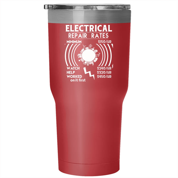 Electricial Repair Rates Tumbler 30 oz Stainless Steel, Cool Gift For Electrician Travel Mug