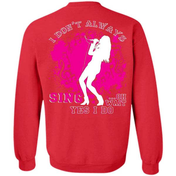 Being A Singer T Shirt, I Love Singing Sweatshirt