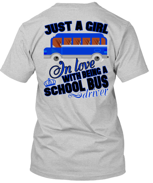 Being A School Bus Driver T Shirt, I Love Bus T Shirt