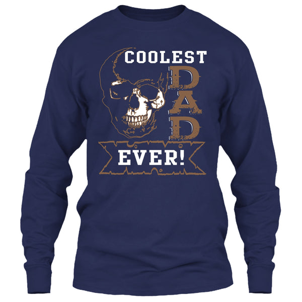 Coolest Dad Ever T Shirt, Gift For Dad T Shirt