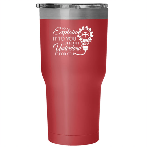 I Can Explain It To You Tumbler, Electrician Cup