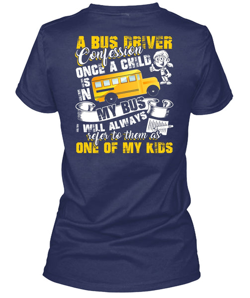 A Bus Driver Confession Once A Child T Shirt, I Love Bus T Shirt