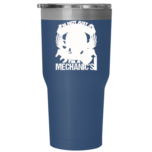 I'm Not Just A Daddy's Little Girl Tumbler 30 oz Stainless Steel, I'm A Mechanic's Daughter Travel Mug