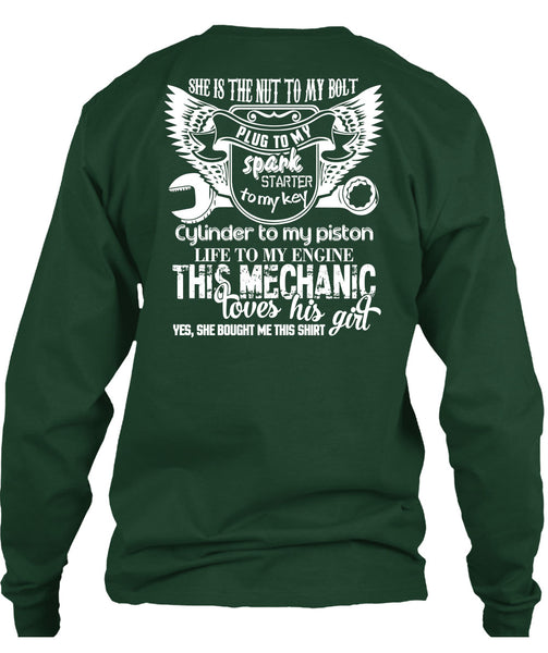 This Mechanic Loves His Girl T Shirt, She Is The Nut To My Bolt T Shirt