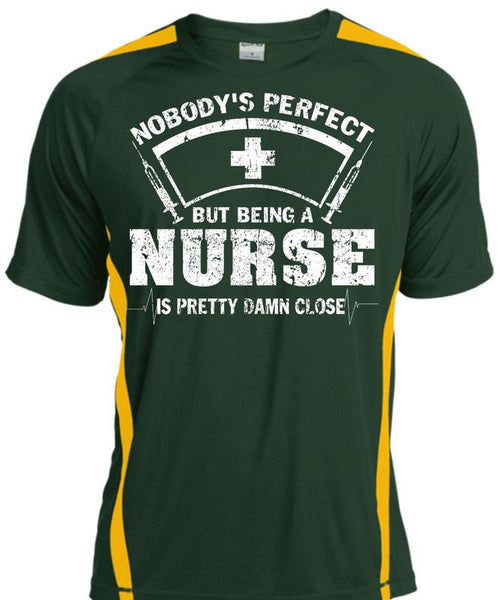 Being A Nurse Is Pretty Damn Close T Shirt, I Love Nursing T Shirt, Cool Shirt