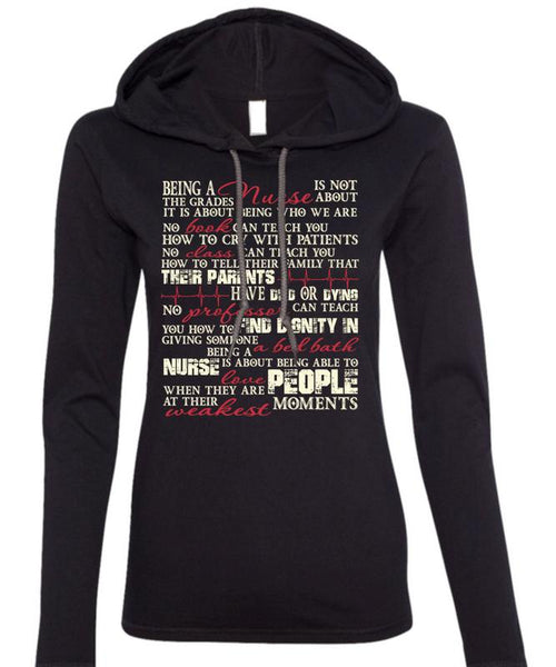 Being A Nurse T Shirt, Calls Me A Nurse T Shirt (Anvil Ladies Ringspun Hooded)