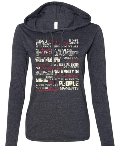 Being A Nurse T Shirt, Calls Me A Nurse T Shirt (Anvil Ladies Ringspun Hooded)