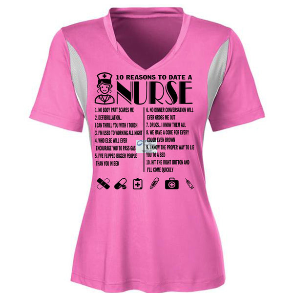 10 Reasons To Date A Nurse T Shirt, I Love Nursing T Shirt, Awesome T-Shirts